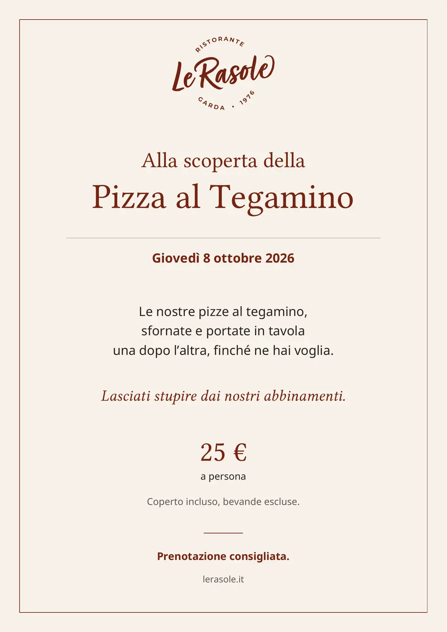 Locandina Alla scoperta della Pizza al Tegamino, giovedì 8 ottobre 2026 a Le Rasole: 25 € a persona, coperto incluso, bevande escluse. Prenotazione consigliata.