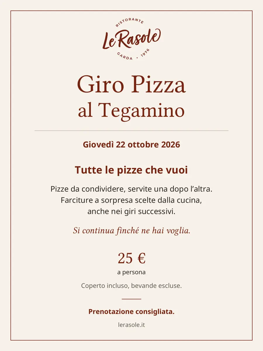 Locandina Giro Pizza al Tegamino a Le Rasole, giovedì 22 ottobre 2026: tutte le pizze che vuoi con farciture a sorpresa, 25 € a persona, coperto incluso e bevande escluse.
